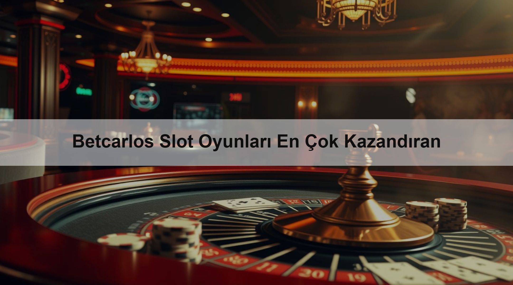 Betcarlos Slot Oyunları En Çok Kazandıran