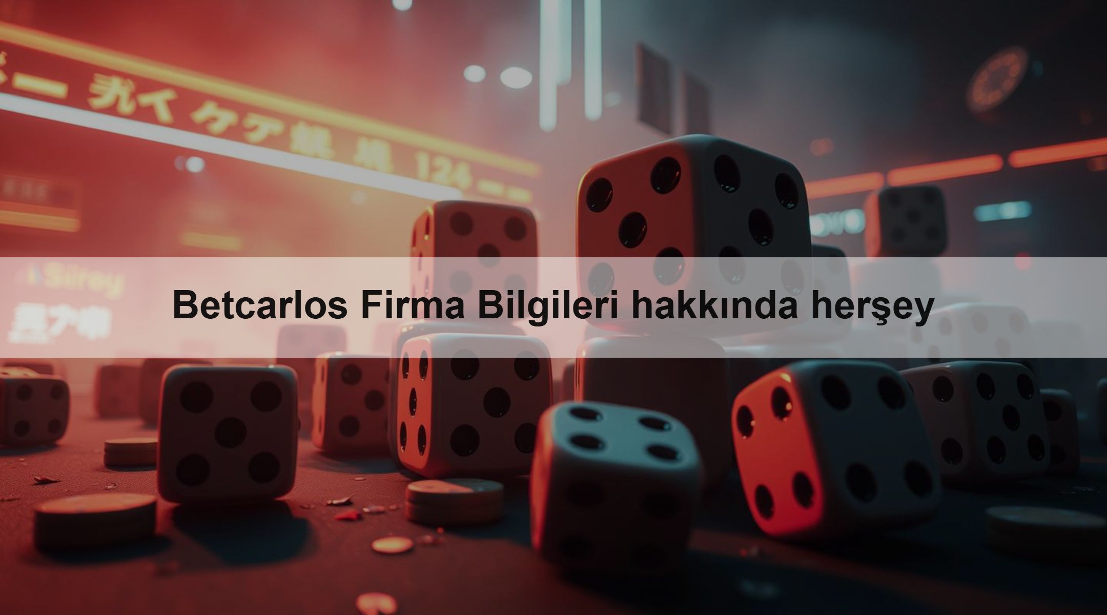 Betcarlos Firma Bilgileri hakkında herşey