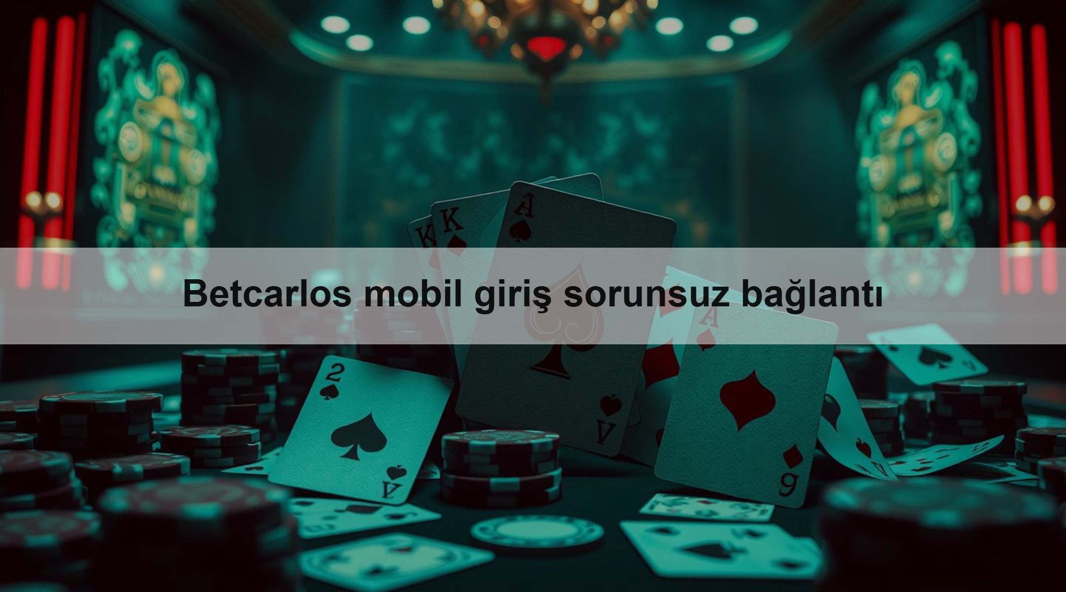 Betcarlos mobil giriş sorunsuz bağlantı