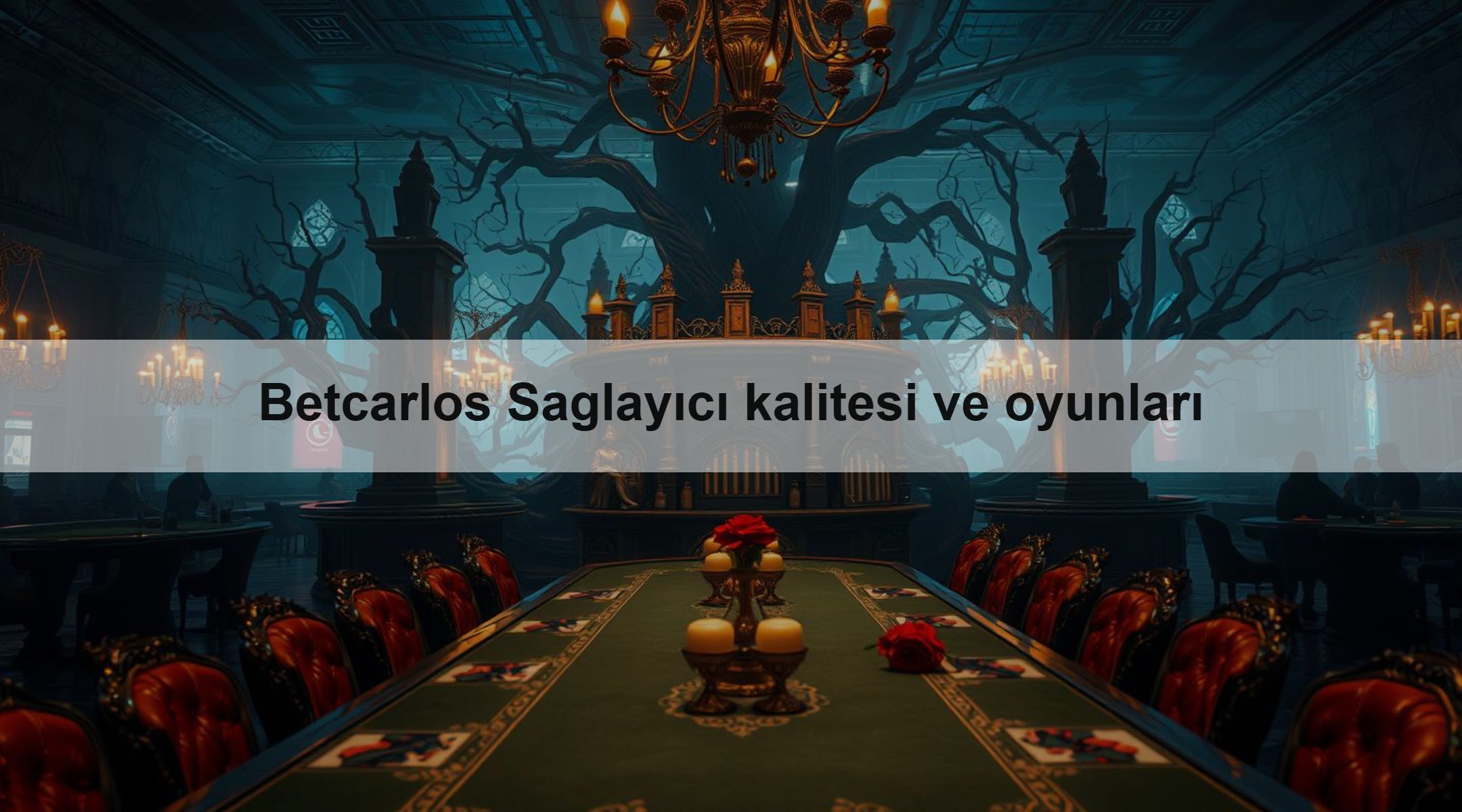 Betcarlos Saglayıcı kalitesi ve oyunları