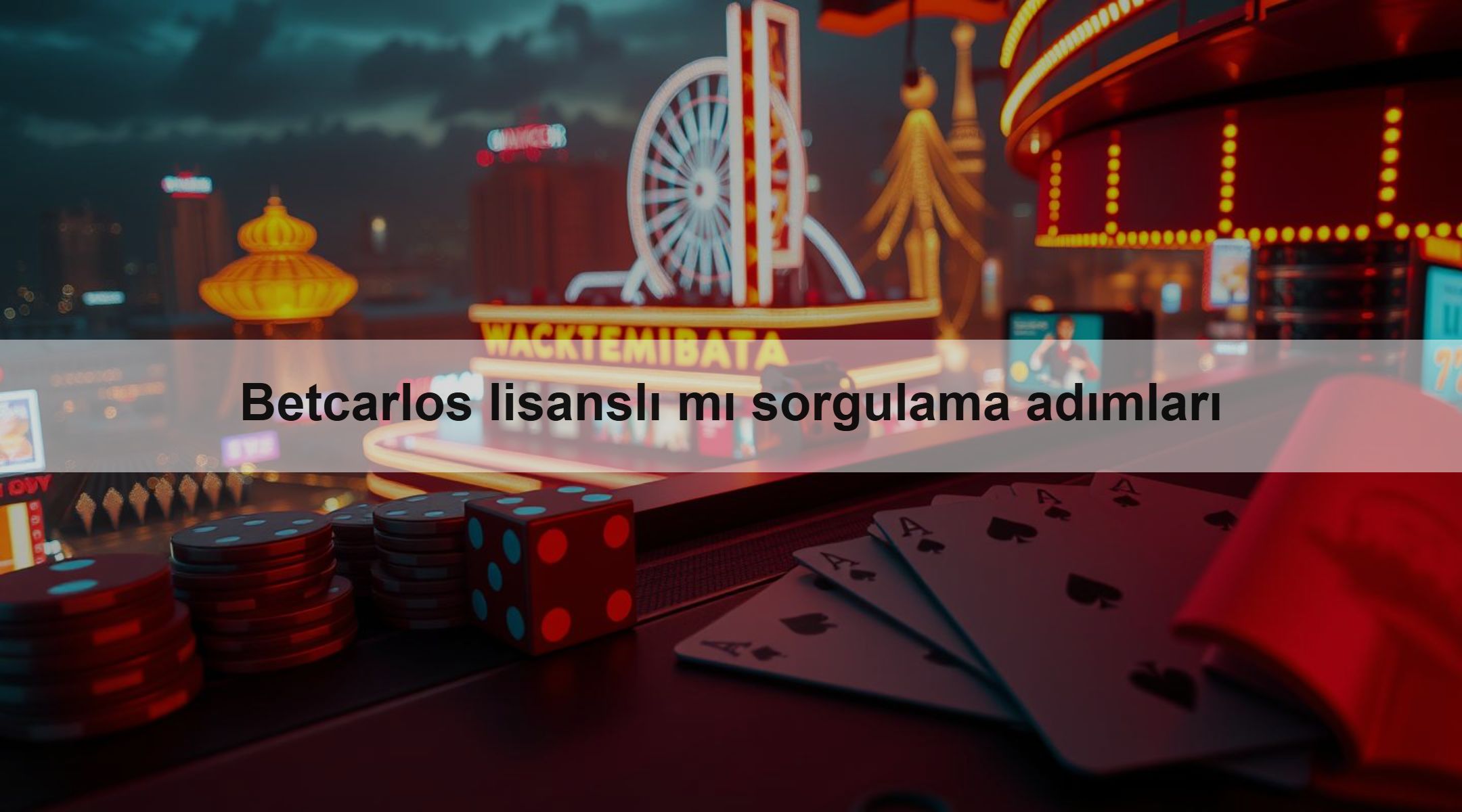 Betcarlos lisanslı mı sorgulama adımları