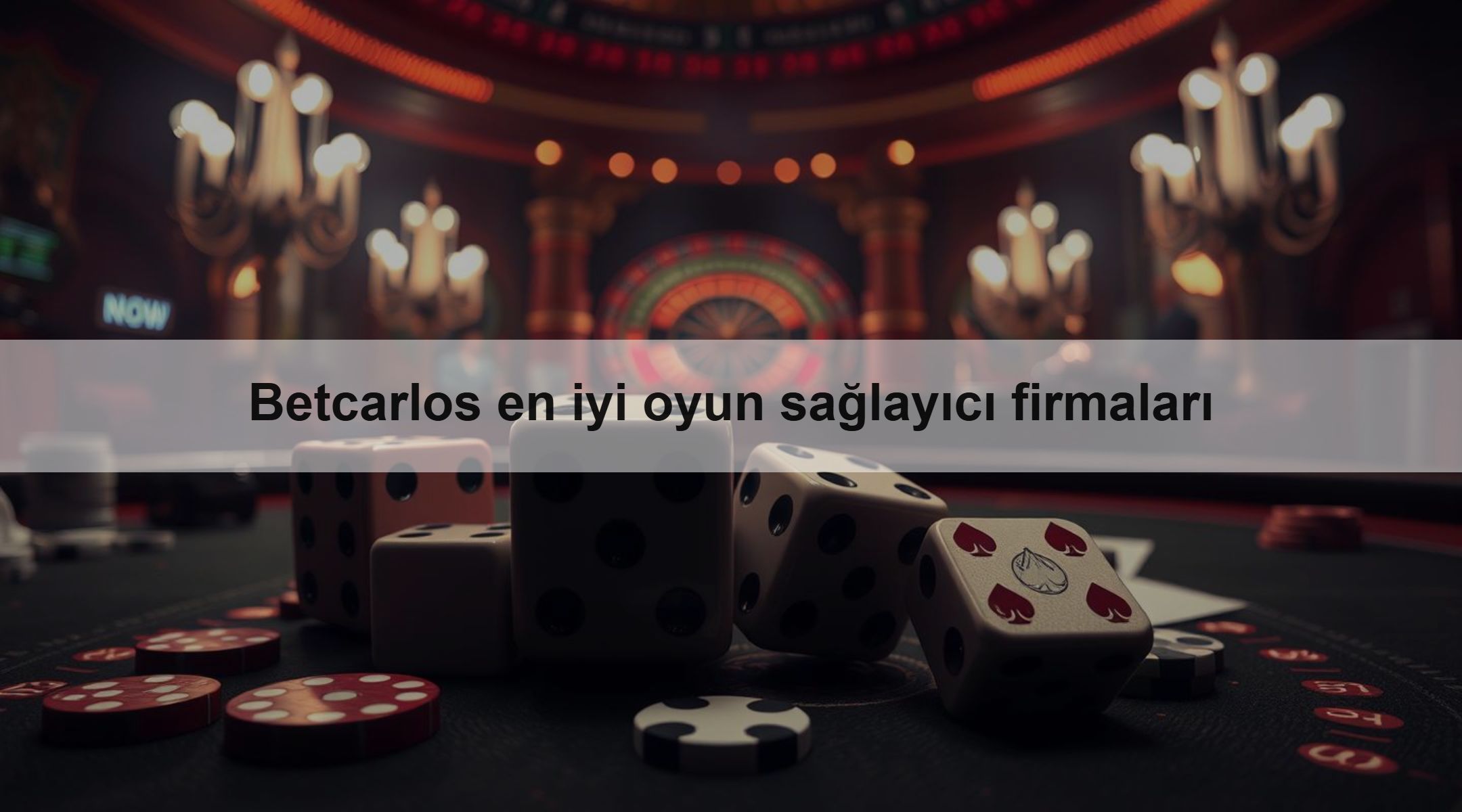 Betcarlos en iyi oyun sağlayıcı firmaları