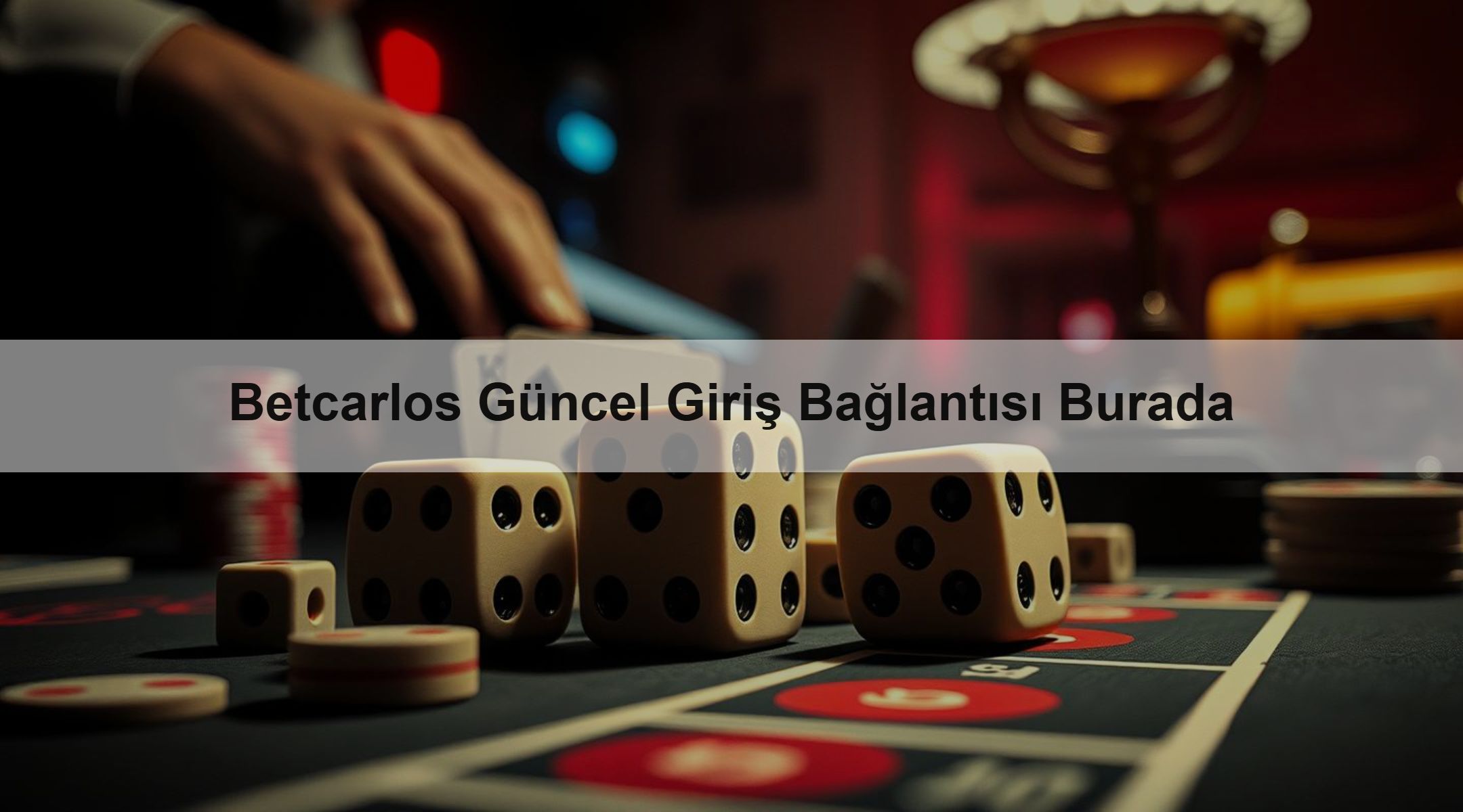 Betcarlos Güncel Giriş Bağlantısı Burada
